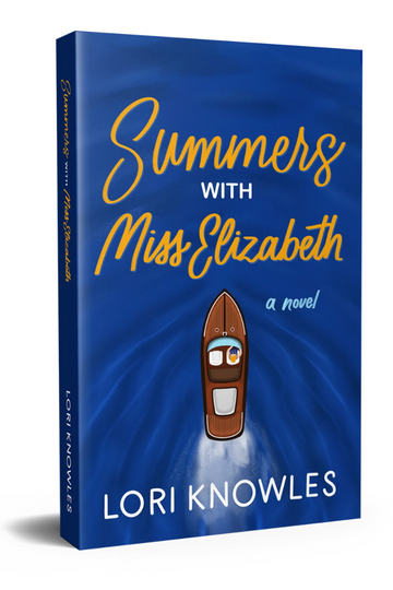 Summers with Miss Elizabeth by Lori Knowles