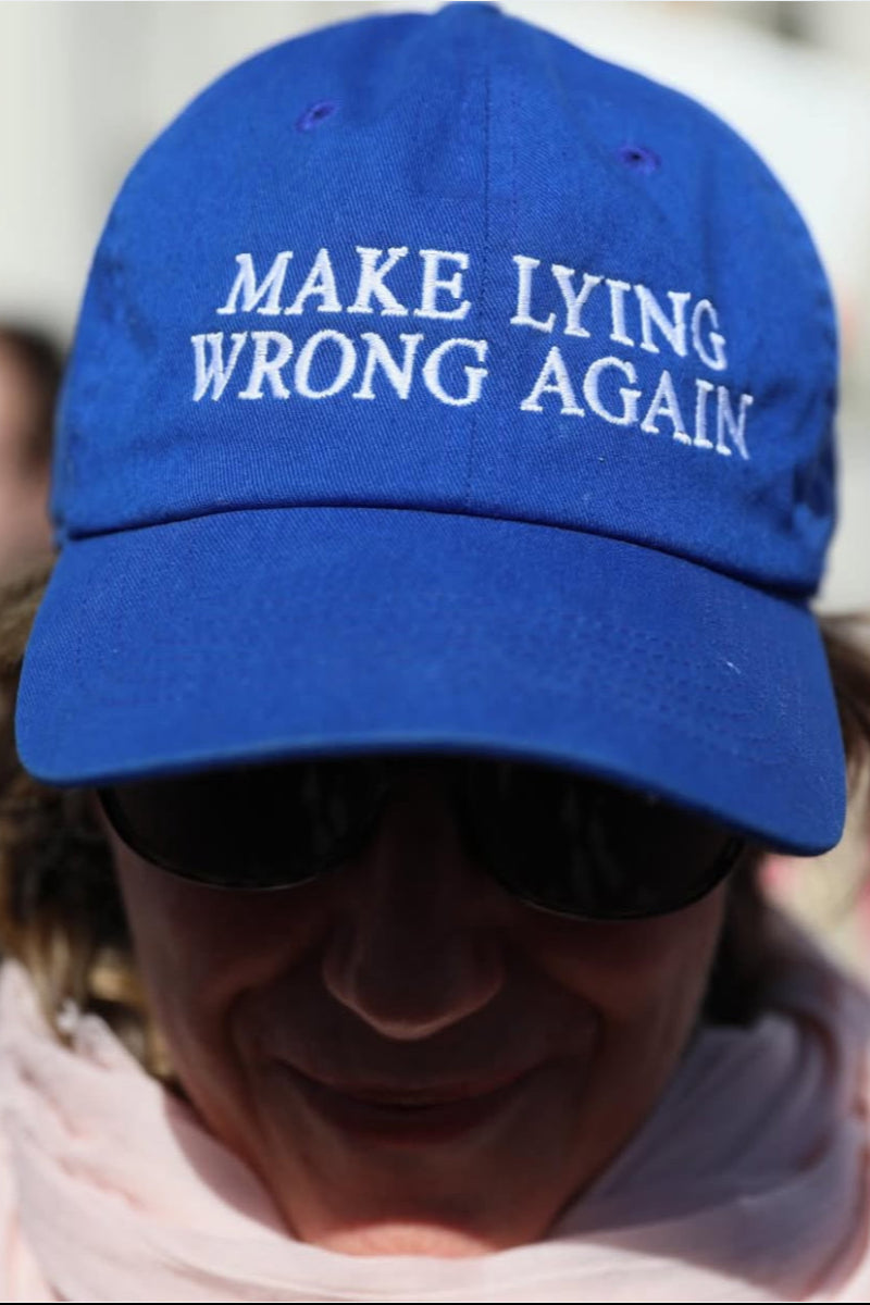 Baseball hat - MAKE LYING WRONG AGAIN