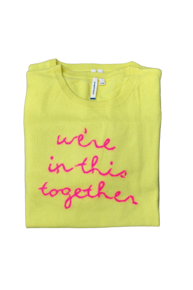 "We're In This Together" Cashmere Sweater